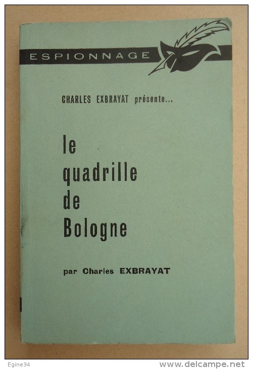 Le Masque - Charles Exbrayat Présente ..-  Charles Exbrayat - Le Quadrille De Bologne - - Le Masque