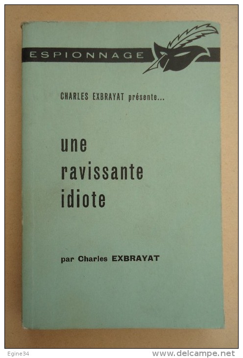 Le Masque - Charles Exbrayat Présente ..-  Charles Exbrayat - Une Ravissante Idiote  - - Le Masque