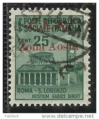 ITALIA REGNO CLN COMITATO LIBERAZIONE NAZIONALE AOSTA 1944 REPUBBLICA SOCIALE SOPRASTAMPATO CENT. 25 USATO USED OBLITERE - National Liberation Committee (CLN)