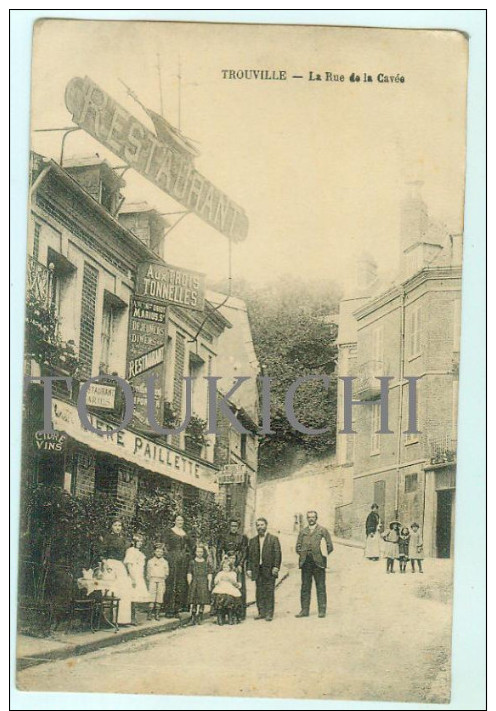 TROUVILLE / La Rue De La Cavée / Belle Devanture De Restaurant - Trouville