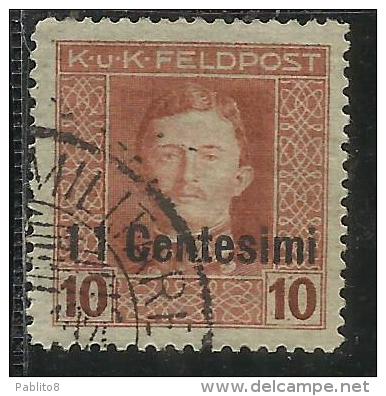 OCCUPAZIONE AUSTRIACA 1918 CENT. 11 SU 10 H USATO USED OBLITERE´ - Occ. Autrichienne