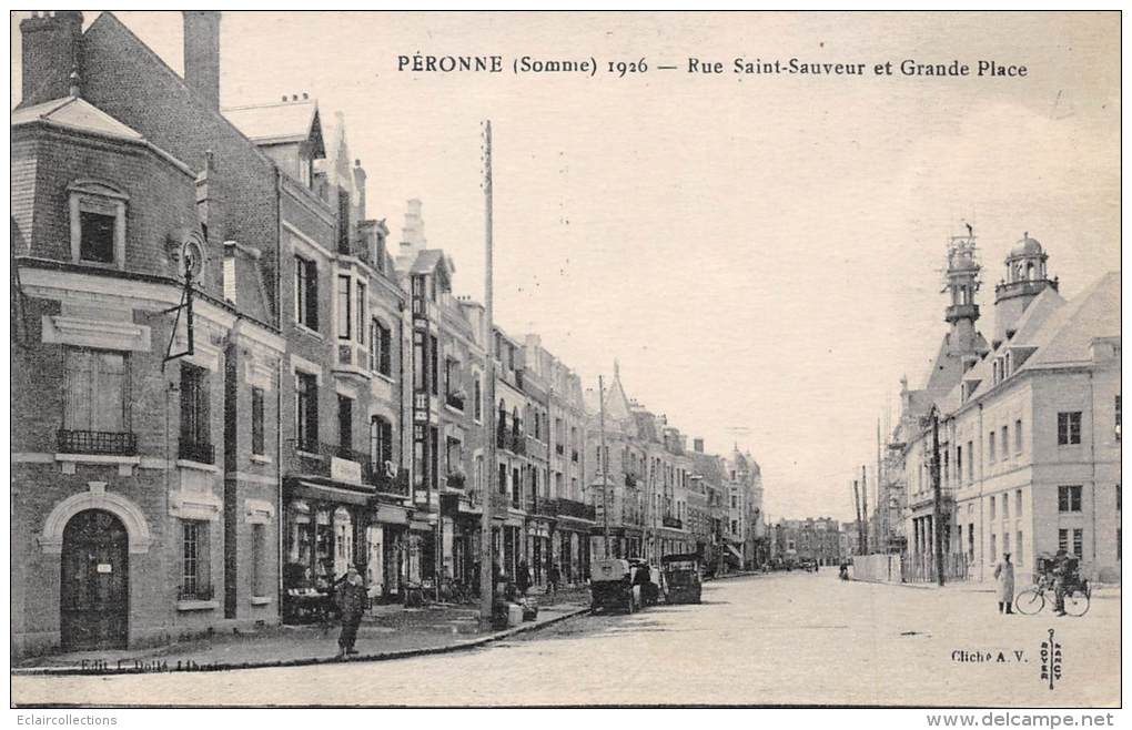 Péronne    80     Rue Saint Sauveur Et Grande Place - Peronne