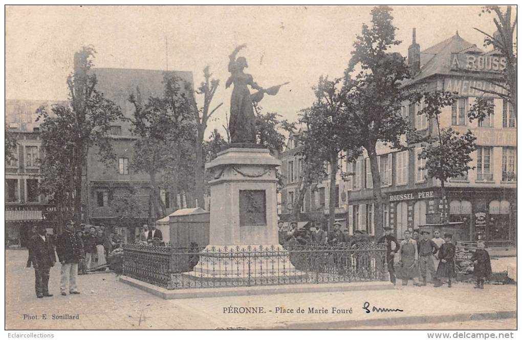 Péronne    80      Place De Marie Fouré - Peronne