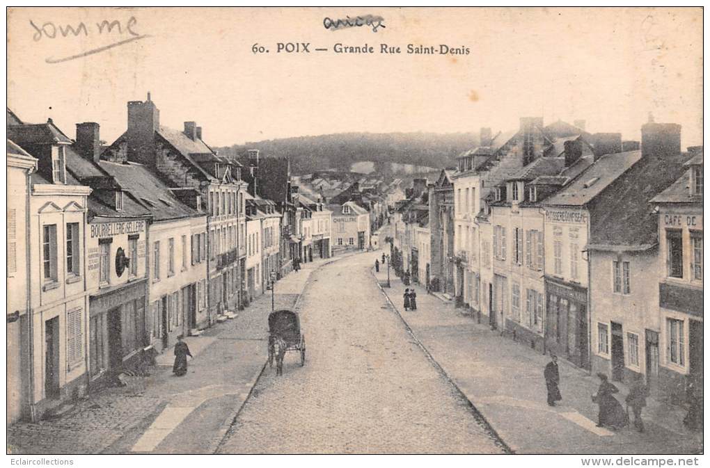 Poix     80      Grande Rue Saint Denis - Poix-de-Picardie