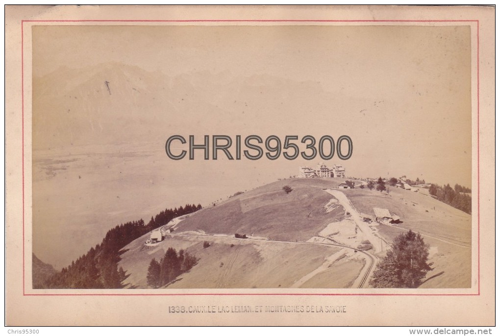 PHOTO 19 EME SIECLE COLLEE SUR CARTON - CAUX - MONTREUX - VAUD - SUISSE - TRAIN - Anciennes (Av. 1900)