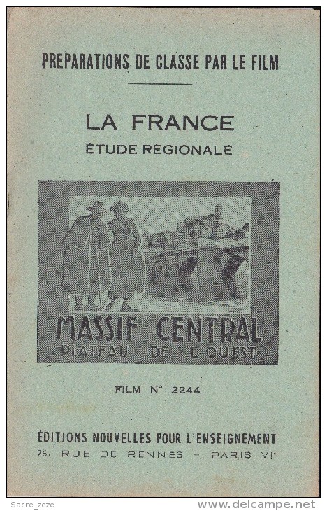 FILM FIXE EDUCATIF 35m/m Avec Son Livret-géographie La France-Massif Central Plateau Ouest - Pellicole Cinematografiche: 35mm-16mm-9,5+8+S8mm