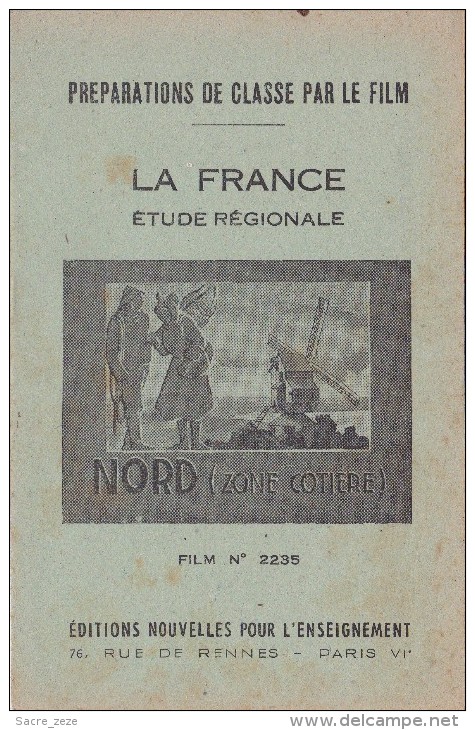 FILM FIXE EDUCATIF 35m/m Avec Son Livret-géographie La France-Nord(zone Cotière) - Bobines De Films: 35mm - 16mm - 9,5+8+S8mm