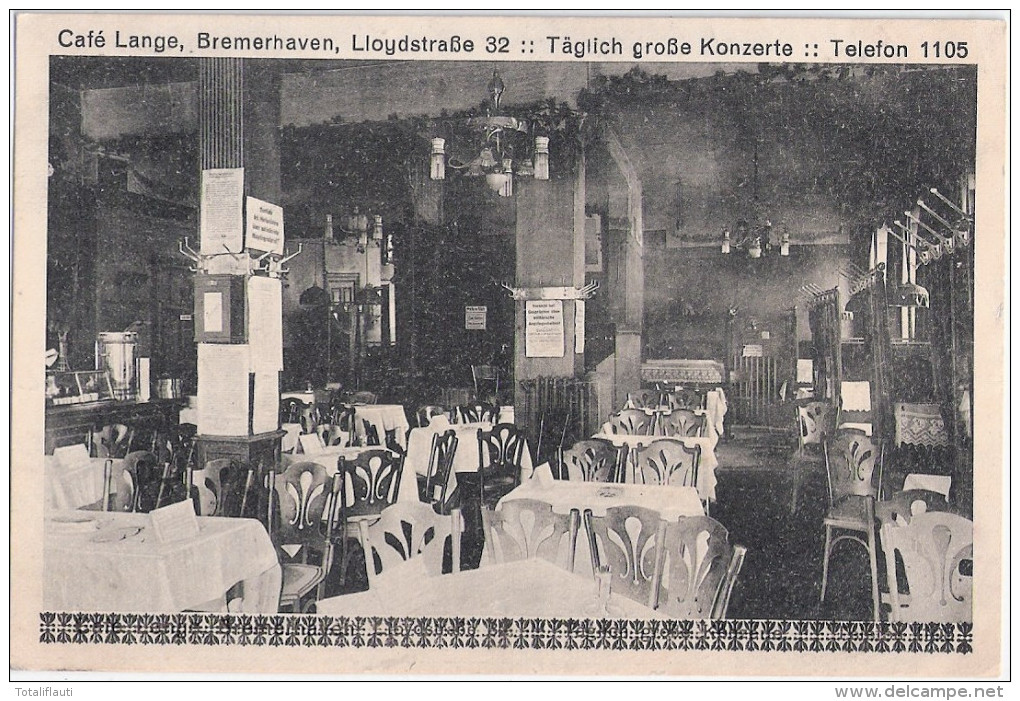 BREMERHAVEN Cafe Lange Lloydstrasse 32 Täglich Große Konzerte 4.6.1917 Feldpost - Bremerhaven