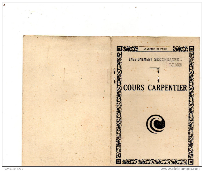 CARTE D'IDENTITE   COURS CARPENTIER   Enseignement Secondaire Libre  1940/1941  PARIS - Tarjetas De Membresía