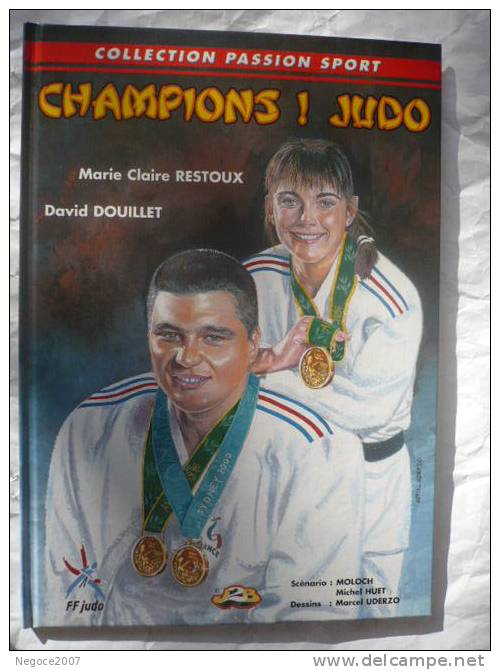 RARE !!!!!!  BD NEUVE En Collection Passion Sport  " Champions De Judo "  Dessins De Marcel Uderzo - Dedicados