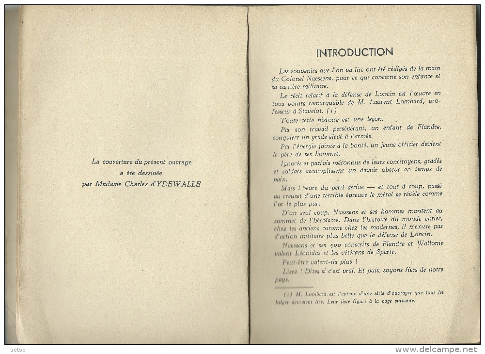 Loncin -Livre Du Commandant Naessens,relatant L'histoire Et La Prise Du Fort De Loncin En Août 1914-Année D'édition:1937 - Ans