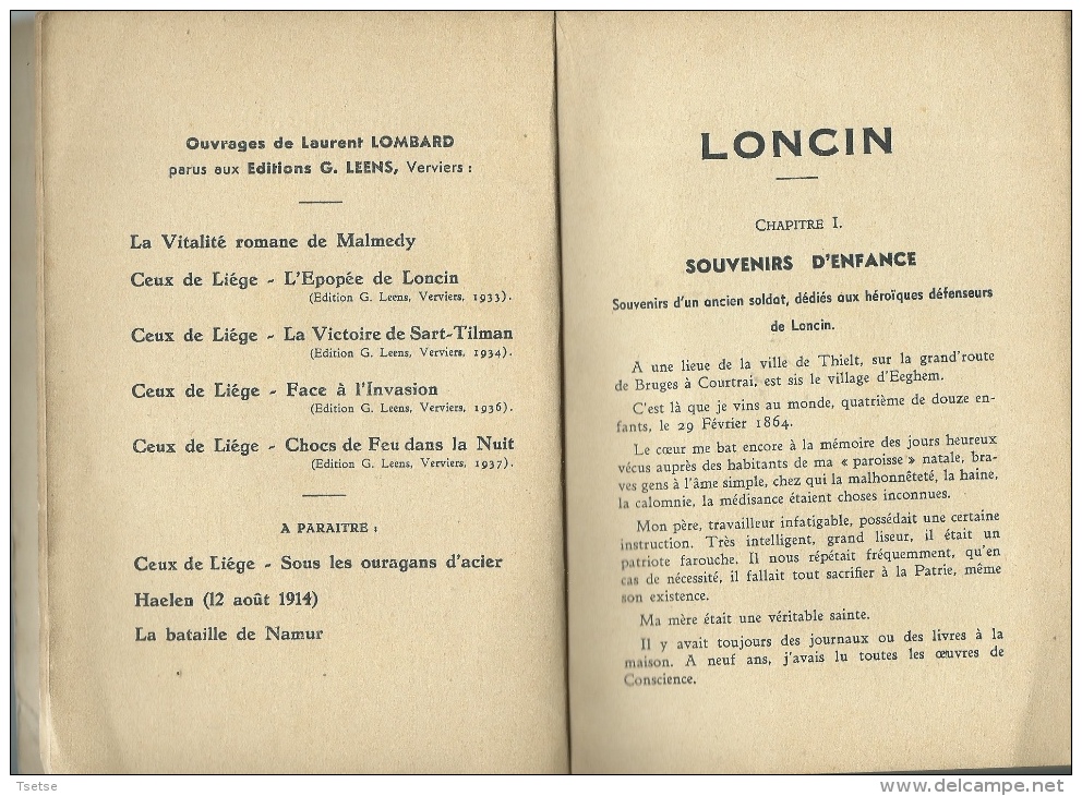 Loncin -Livre Du Commandant Naessens,relatant L'histoire Et La Prise Du Fort De Loncin En Août 1914-Année D'édition:1937 - Ans