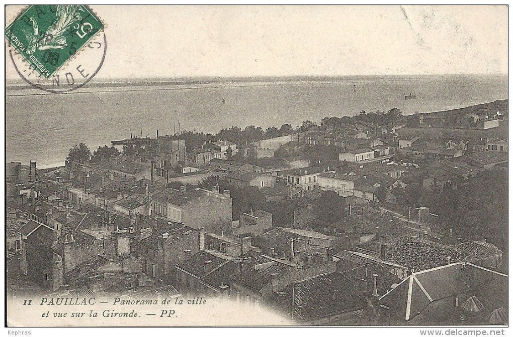 11. PAUILLAC : Panorama De La Ville Et Vue Sur La Gironde - Cachet De La Poste 1908 - Pauillac