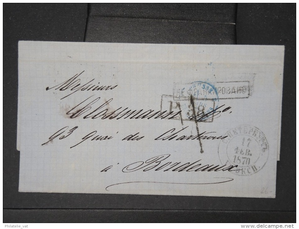 RUSSIE- Lettre (avec Texte) De St Petersbourg Pour Bordeaux En 1870   à Voir   P5736 - Briefe U. Dokumente