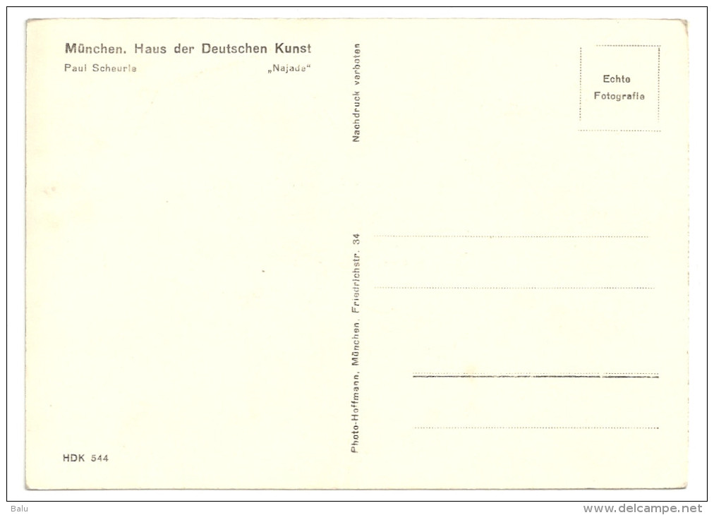 Postkarte - 2 Scans - Paul Scheurle, "Najade", Haus Der Deutschen Kunst, München, Ca. 1935, NAZI Era Art, Nude Woman - Sculptures