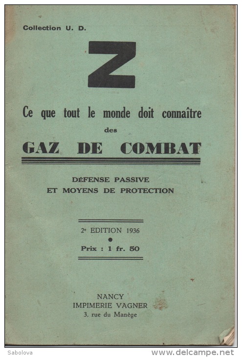 Guerre 1939/1945 Militaria 18 P Fascicule Gaz De Combat 1936 Défense Passive - Non Classés