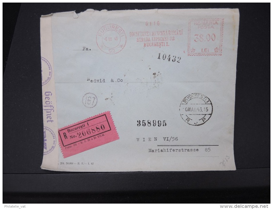 ROUMANIE-Enveloppe En Recommandée De Bucarest Pour  Wien En 1943 Avec Bande De Controle  Aff Mécanique à Voir    P5768 - 2de Wereldoorlog (Brieven)