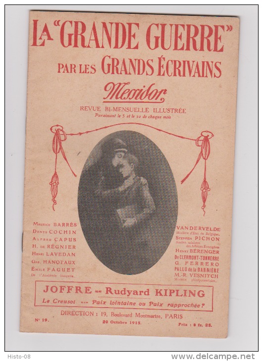 WW I;LA "GRANDE GUERRE Par LES GRANDS ECRIVAINS:1915:JOFFRE..KIPLING.GRECE.SERBIE.LE BOUVET.ITALIENS.ARRAS-SOISSONS.Etc. - Oorlog 1914-18