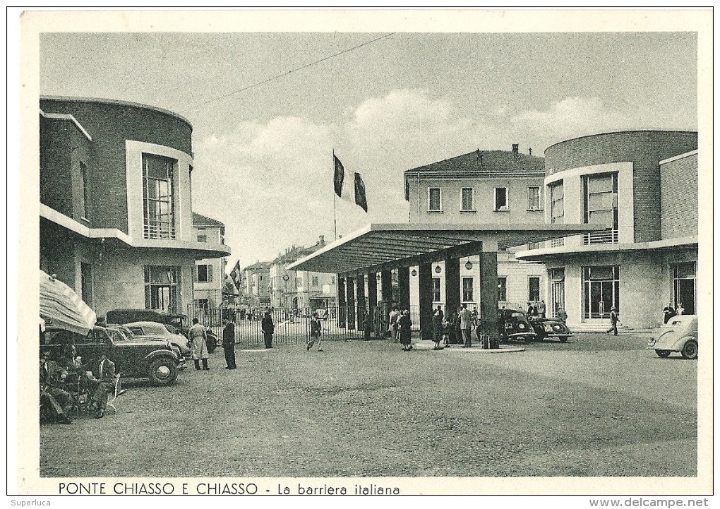 Y-PONTE CHIASSO E CHIASSO-LA BARRIERA ITALIANA(ANIMATA) - Dogana