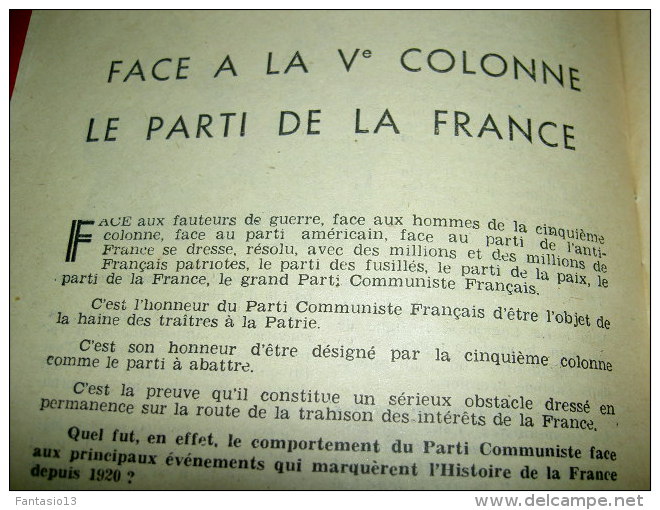 La cinquième colonne ,la voici ! Plaquette Parti Communiste Années 50 /Politique après-guerre  De Gaulle Daladier ....