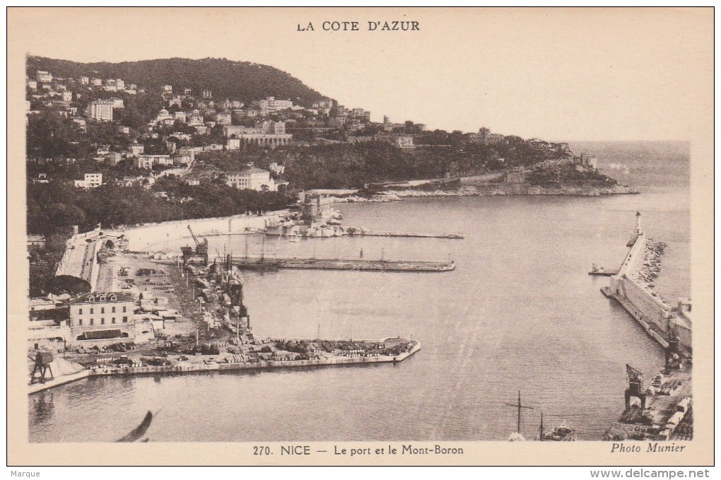 Cpa N° 270 NICE Le Port Et Le Mont Boron - Transport (sea) - Harbour
