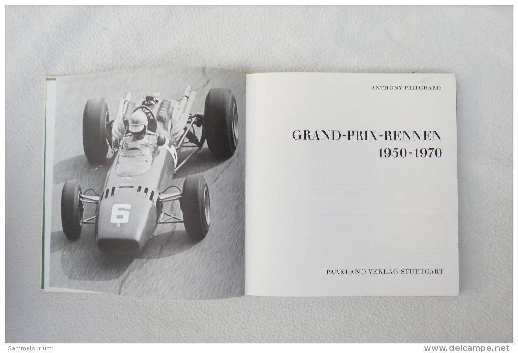 Anthony Pritchard "Grand-Prix-Rennen" Erlesene Liebhabereien Motor Rennsport Von 1950 - 1970 - Sports