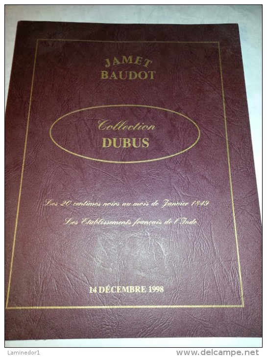 Les 20 Centimes Noirs De Janvier 1849, Philatélie, Timbres, Catalogue De La V. De La Collection DUBUS En Dec. 1998 - Auktionskataloge