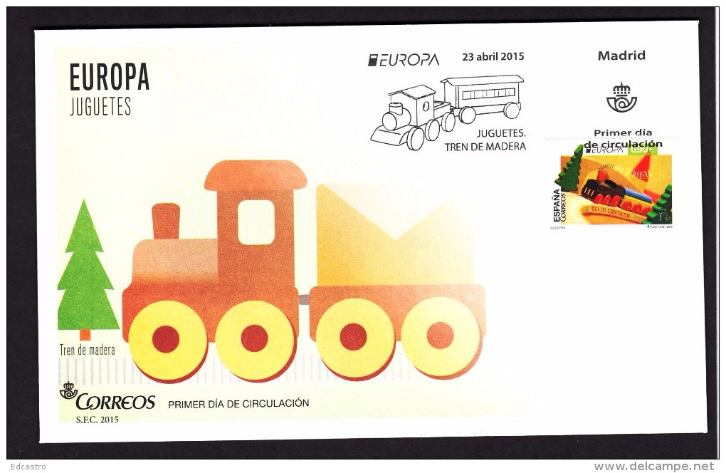 SPAIN ESPAGNE ESPAÑA 2015 FDC. EUROPA OLD TOYS - 2015