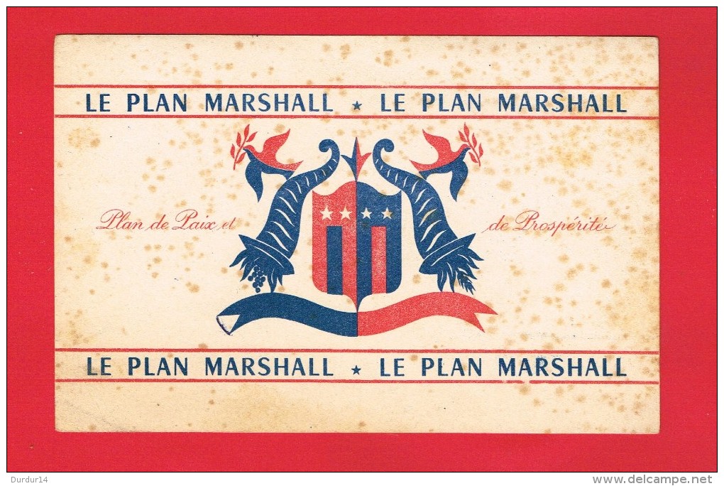 BUVARD - PLAN MARSHALL - Plan De Paix Et Prospérité ( Après La Guerre 39-45 - Aide Des États-Unis à L´Europe... - P