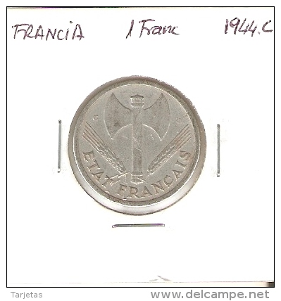 MONEDA DE FRANCIA DE 1 FRANCO DEL AÑO 1944 C PEQUEÑA (COIN) - Otros & Sin Clasificación