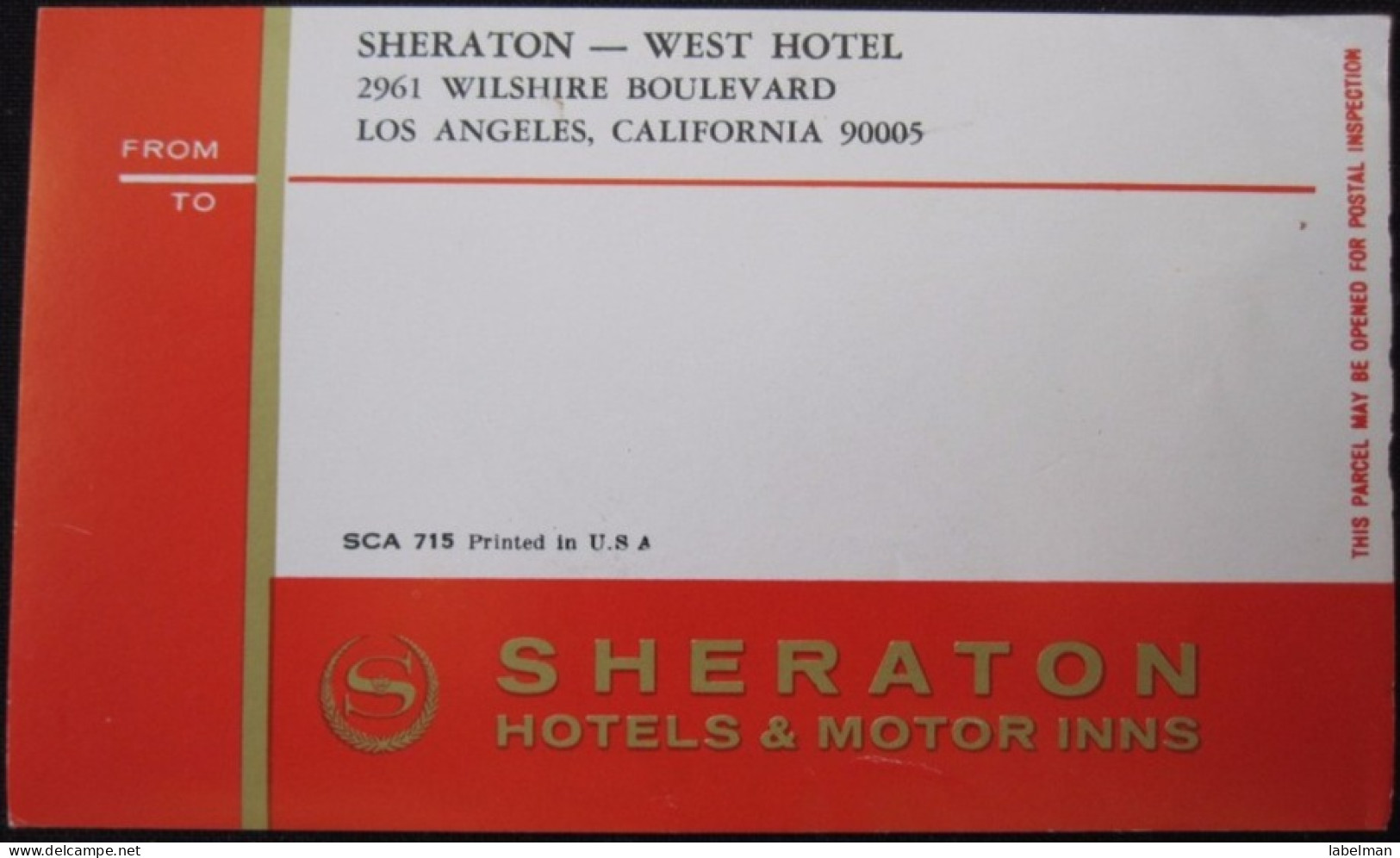 HOTEL MOTOR INN SHERATON WEST LOS ANGELES CALIFORNIA USA UNITED STATES LUGGAGE LABEL ETIQUETTE AUFKLEBER DECAL STICKER - Hotel Labels