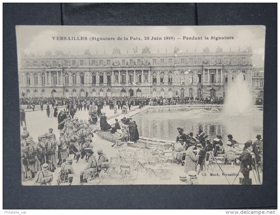 FRANCE-Signature De La Paix Le 28 Juin 1919 A Versailles  Cp écrite   LOT P5828 - Evenementen