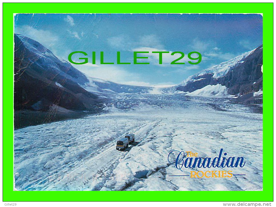 JASPER, ALBERTA - COLUMBIA ICEFIELD - THE CANADIAN ROCKIES - TRAVEL IN 1994 - - Jasper