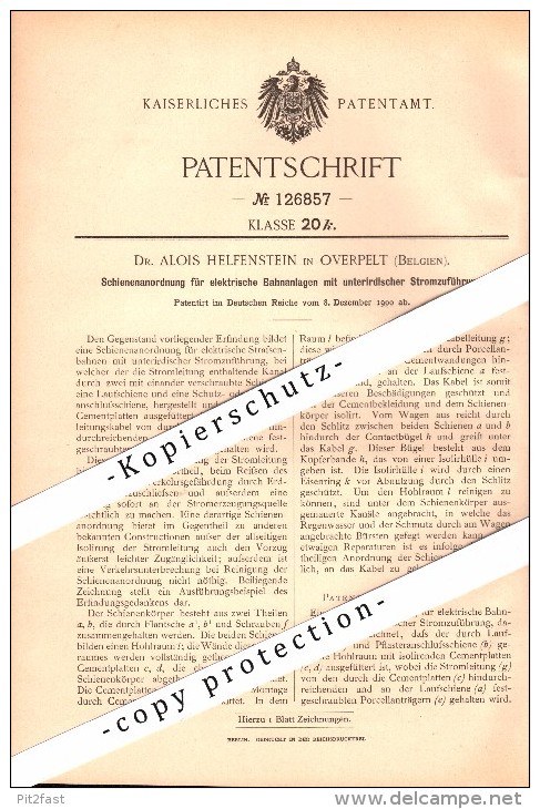 Original Patent - Dr. Alois Helfenstein In Overpelt , Belgien , 1900 , Schienen Für Elektrische Eisenbahn , Straßenbahn - Overpelt