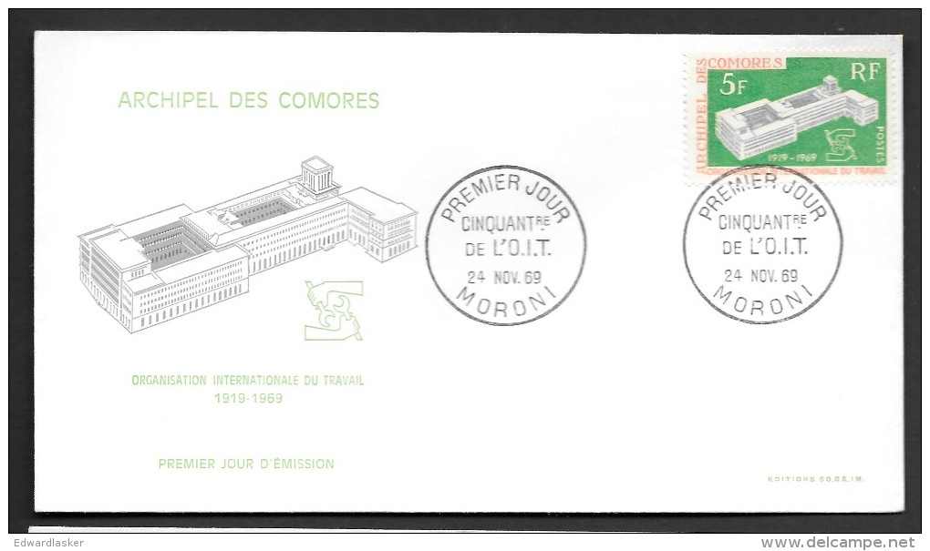 FDC Archipel Des COMORES : 50e Anniversaire De L'O.I.T. - 24/11/69 - Très Bon état - Storia Postale