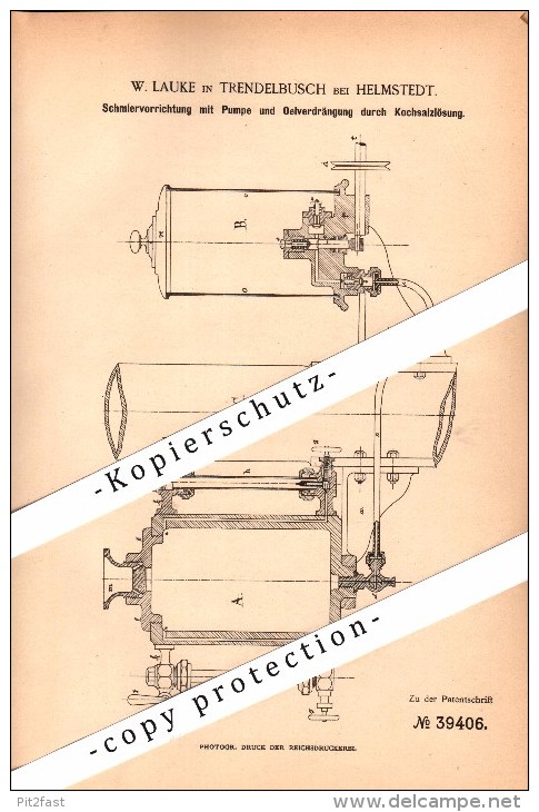 Original Patent - W. Lauke In Trendelbusch B. Helmstedt , 1886 , Schmiervorrichtung Mit Pumpe , Maschinenbau !!! - Helmstedt