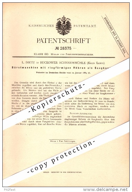 Original Patent - L. Dietz In Buckower Schneidemühle , Kreis Lebus , 1884 , Bürstenmaschine Für Mühle , Buckow !!! - Lebus