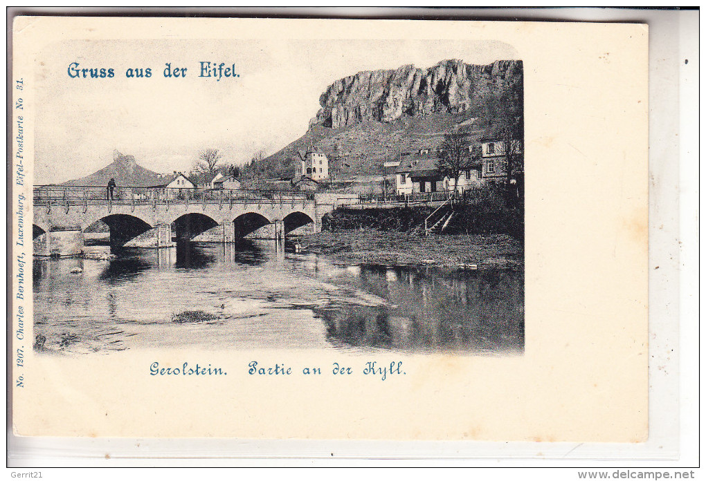 5530 GEROLSTEIN, Partie An Der Kyll, Bernhoeft , Ca. 1898 - Gerolstein