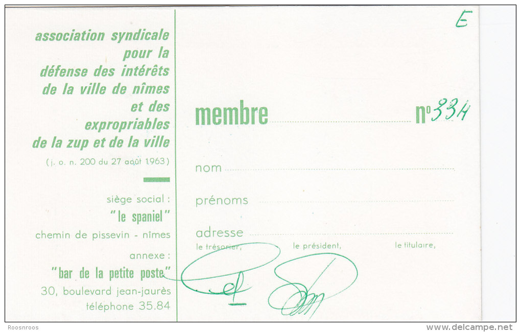 CARTE DE MEMBRE-  ASSOCIATION DEFENSE DES INTERETS DE LA VILLE DE NIMES  ET DES EXPROPRIES DE LA ZUP  - 1964 - Membership Cards