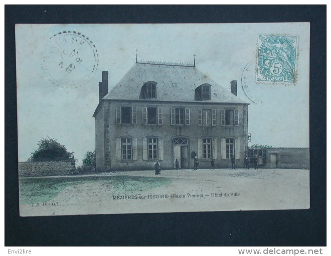 Ref4262 JU CPA Animée De Mezieres Sur Issoire (Limousin) - Hotel De Ville - LSD 118 - 1907 - Meziere Sur Issoire