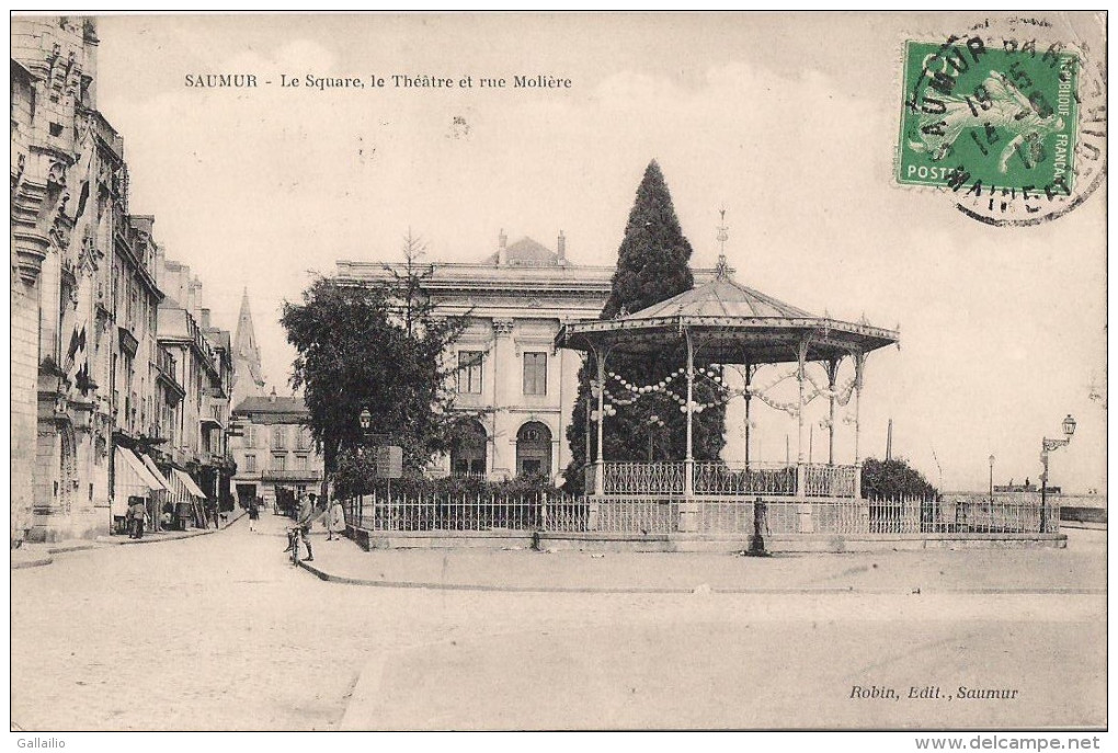 SAUMUR LE SQUARE LE THEATRE ET RUE MOLIERE - Saumur