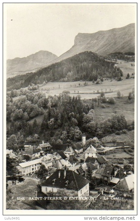 CPSM - SAINT-PIERRE-d'ENTREMONT (38) - Vue Aérienne Sur Le Centre Du Village En 1948 - Saint-Pierre-d'Entremont