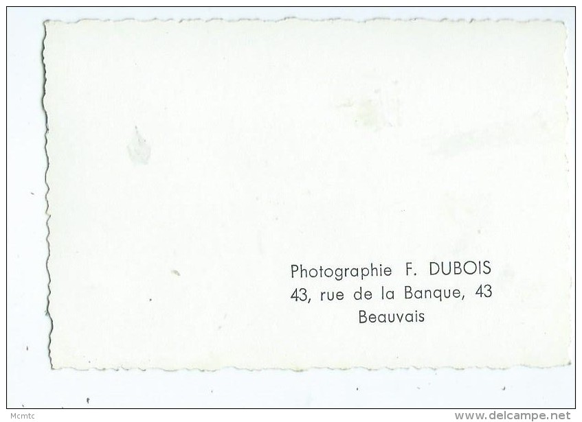 Photo à Identifier - Photographie F.DUBOIS 43 Rue De La Banque Beauvais - Beauvais