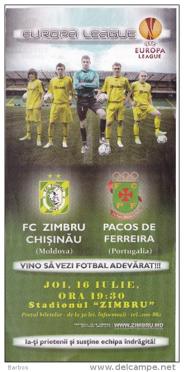 Moldova Moldavie  Moldawien ,  Europa League  , UEFA , FC Zimbru ( Chisinau ) - Pacos De Ferreira (Portugalia ) , Flyer - Afiches