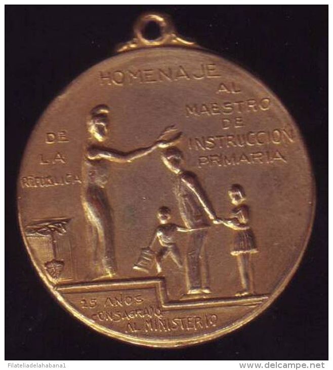 *O407 CUBA MEDAL. 25 AÑOS DE CONSAGRACION AL MINISTERIO DE EDUCACION. - Other & Unclassified