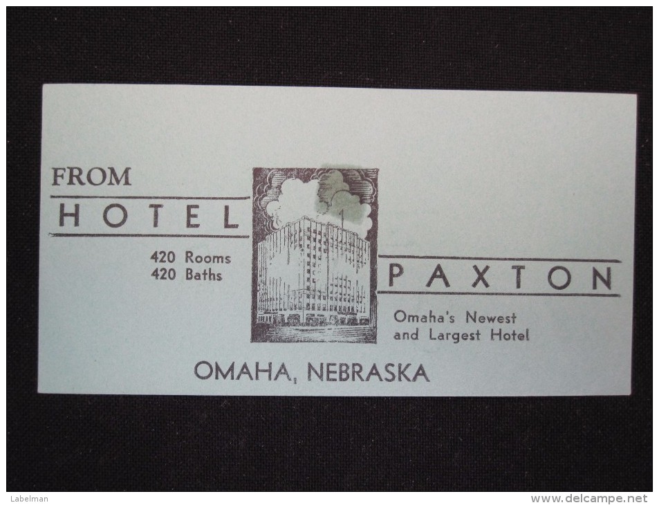 HOTEL MOTOR INN PAXTON OMAHA NEBRASKA USA UNITED STATES LUGGAGE LABEL ETIQUETTE AUFKLEBER DECAL STICKER - Etiquettes D'hotels