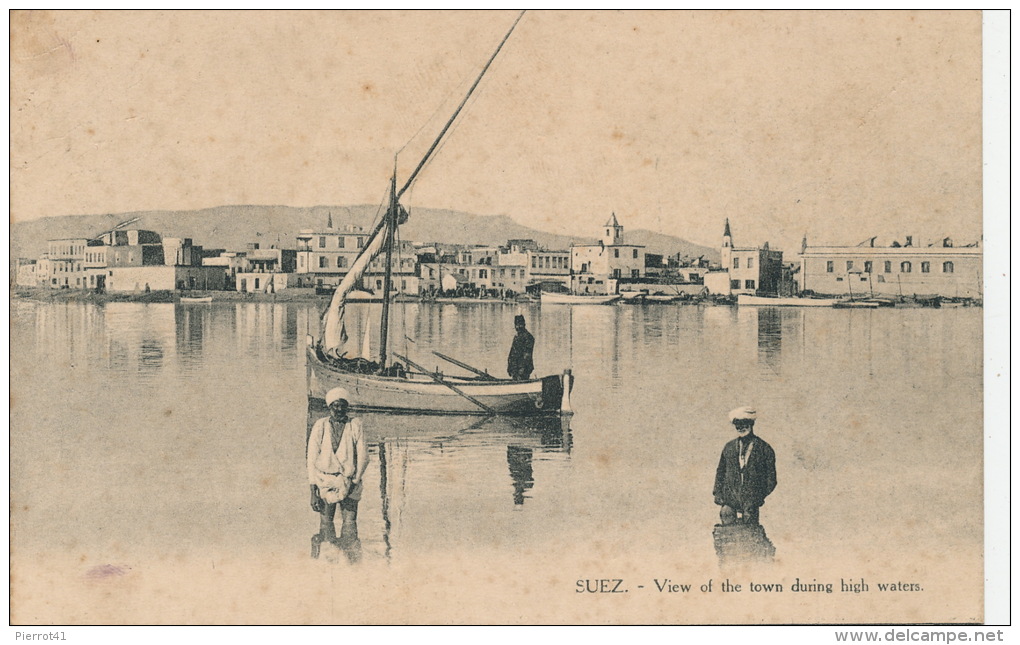 AFRIQUE - EGYPTE - SUEZ - View Of The Town During High Water - Suez