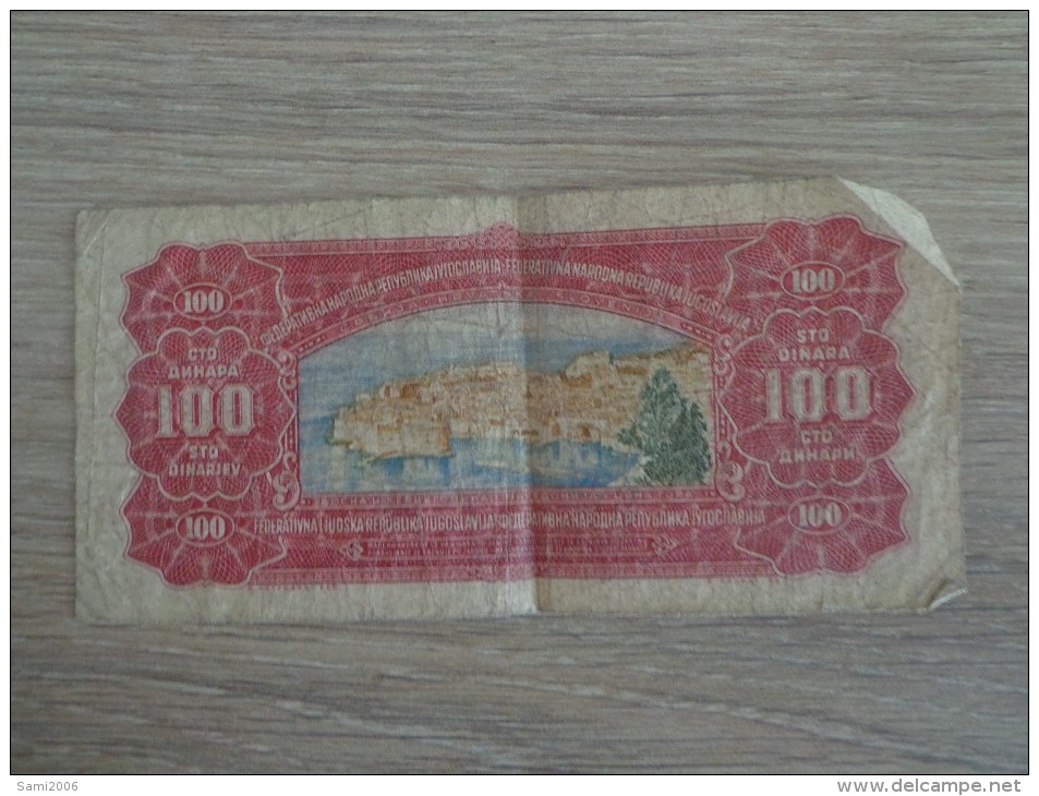 BILLET YOUGOSLAVIE 100 DINARA - Yugoslavia