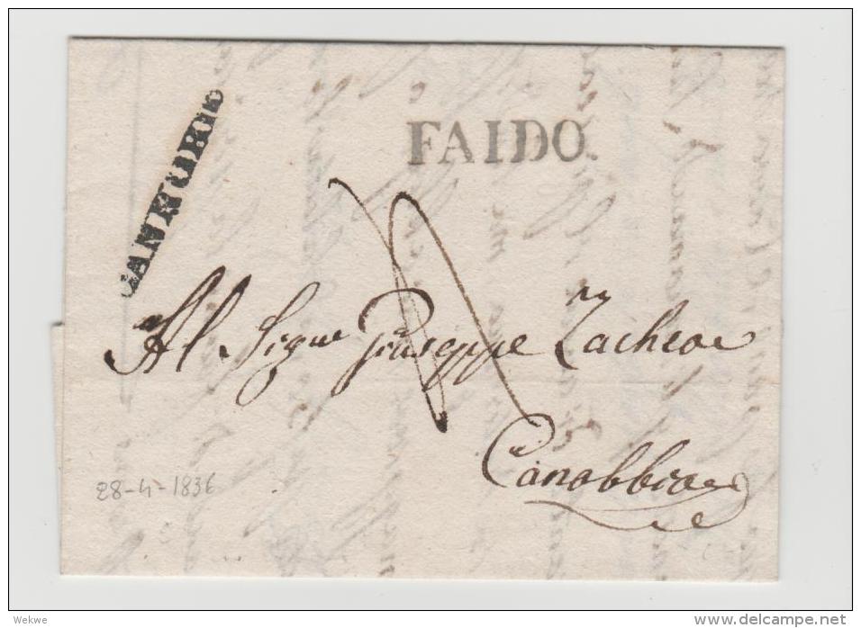 CH025a - SCHWEIZ -/Brief Ex  FAIDO - Canobio 1836 - ...-1845 Préphilatélie