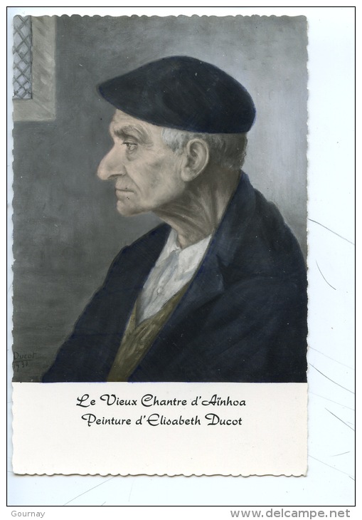 Le Vieux Chantre D'Aïnoha - Peinture D'Elisabeth Ducot (ed Chatagneau Dentelée N°5) - Ainhoa